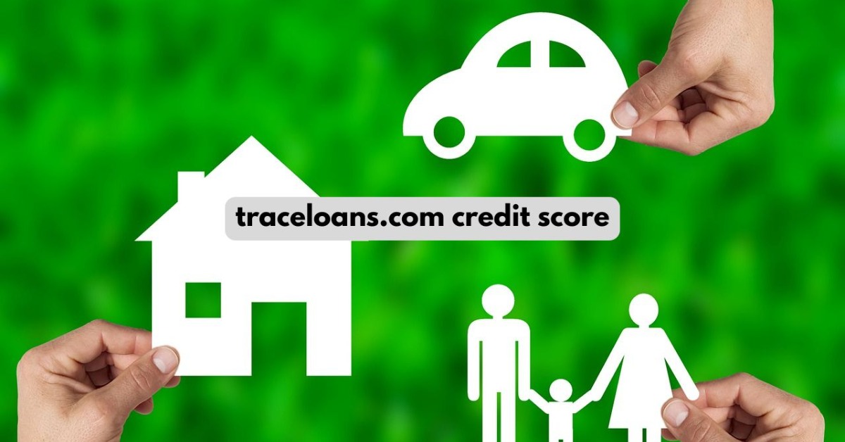 traceloans.com credit score