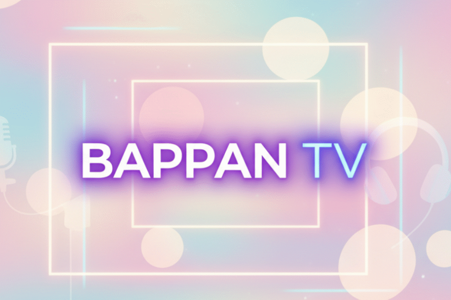 bappan tv